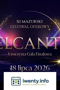Gala Finałowa XI Mazurskiego Festiwalu Operowego BELCANTO