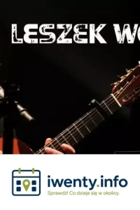 Ważne dwa słowa - recital autorski Leszka Wójtowicza