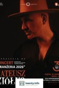 Koncert Mateusza Ziółko - 31. Oranżeria 2026