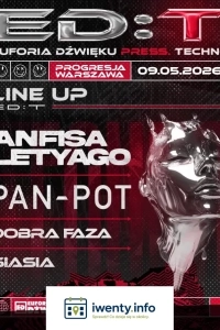 ED:T - Euforia Dźwięku: Anfisa Letyago, Pan-Pot