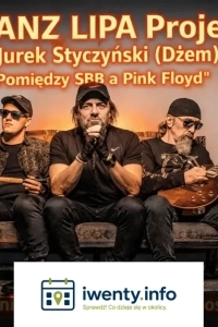 Franz Lipa Project i Jurek Styczyński (Dżem) - Pomiędzy SBB a Pink Floyd