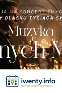 Koncert przy świecach: Muzyka Tajnych Misji