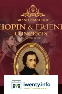 Koncert Chopin & Friends przeniesie niejednego melomana w magiczny świat muzyki