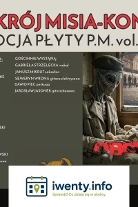 Przekrój Misia - promocja płyty P. M. vol. 3 Obcy