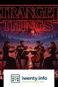 Koncert przy świecach - Muzyka z serialu Stranger Things