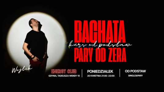 Poczuj wiosenną Energię - Bachata w parach od zera