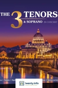 The 3 Tenors & Soprano - Włoska Gala Operowa
