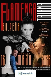 60. Peńa Flamenca TRIANA Flamenco show Arturo El Polaco, Ana Maria Amahi, Carmen Fernandez