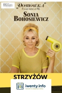 Sonia Bohosiewicz w komedii koncertowej Domówka