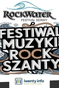 Rock Water Festival Serwy 2026