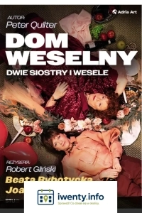 Dom weselny - dwie siostry i wesele