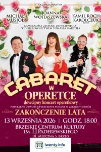 Cabaret w Operetce - Operetka, jakiej jeszcze nie było! Zakończenie lata