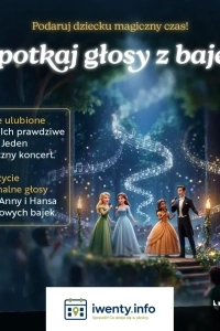 Spotkaj Głosy z Bajek!