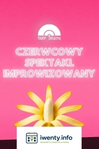 Czerwcowy Spektakl Improwizowany