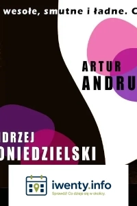 Artur Andrus i Andrzej Poniedzielski - Znowu razem!
