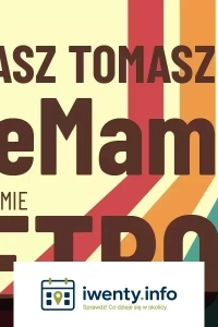 Stand-Up Łukasz Tomasz NieMam - wieczór komediowy