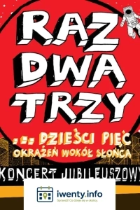 Raz, Dwa, Trzy... dzieści pięć okrążeń wokół słońca