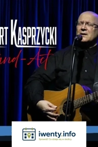 Robert Kasprzycki - Stand Act