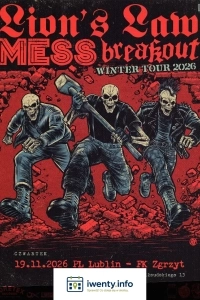 Lion's Law, Mess, Breakout