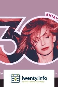 Anna Wyszkoni - koncert 30 lat