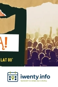 Wieczór z największymi przebojami polskiego rocka lat 80'!