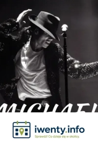The best of Michael Jackson w Starym Klasztorze!