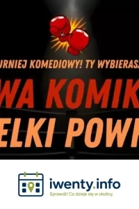 Bitwa Zwycięzców! Ty wybierasz najśmieszniejszego komika!