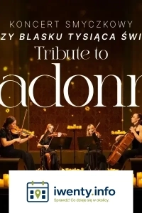 Koncert wśród kwiatów i świec: Tribute to Madonna