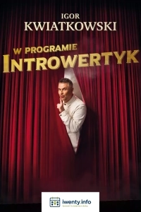 Igor Kwiatkowski - Introwertyk