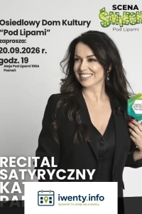 Recital satyryczny Katarzyny Pakosińskiej