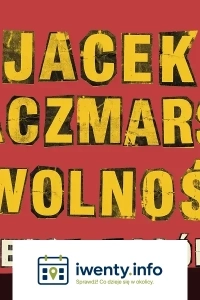 Jacek Kaczmarski o wolności - Mateusz Nagórski