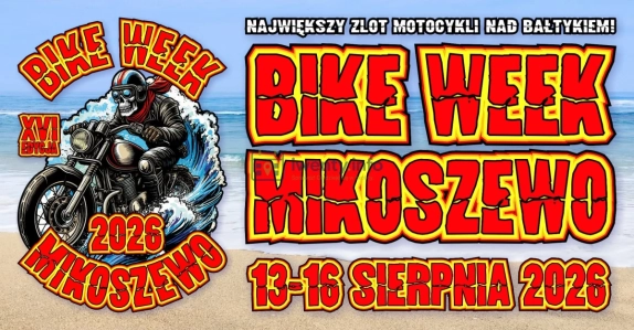 XVI Międzynarodowy Zlot Motocykli Bike Week Mikoszewo 2026