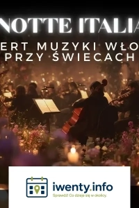 La Notte Italiana: włoska noc przy świecach