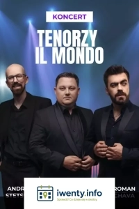 Koncert w wykonaniu Tenorów Il Mondo