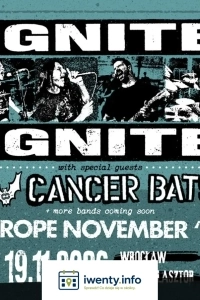IGNITE oraz CANCER BATS - wspólny koncert we Wrocławiu!