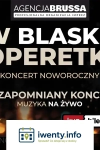 "W Blasku Operetki" - Koncert Noworoczny