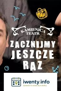 Podobno w życiu najważniejsze są miłość, wiara i nadzieja, więc może warto zacząć jeszcze raz...
