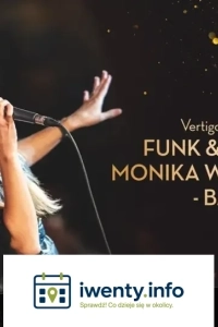 Vertigo Presents: Funk & Soul by Monika Wiśniowska - Basel