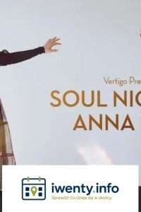 Vertigo Presents: Soul Night by Anna Kłys