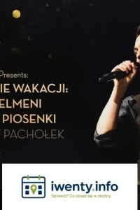 Vertigo Presents: Pożegnanie Wakacji: Dżentelmeni Polskiej Piosenki - Krzysztof Pachołek