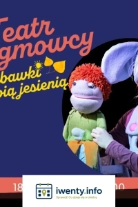 Teatr MagMowcy - Co zabawki robią jesienią
