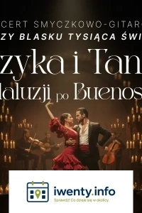 Muzyka i taniec przy świecach: Od Andaluzji po Buenos Aires