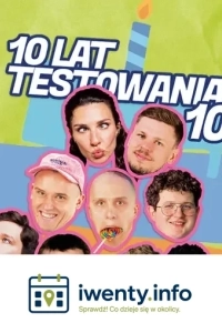 10 lat testowania w 107 I SOBOTA 22.08 I DZIEŃ 2