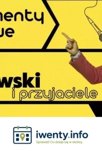 Komediowe Dubbingi Improwizowane: Maciej Twarowski, Marlena Mysza i goście