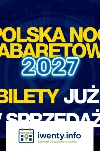 Polska Noc Kabaretowa 2027