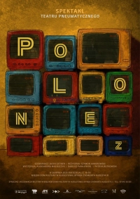"Polonez" - spektakl Teatru Pneumatycznego