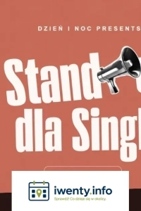 STAND-UP DLA SINGLI