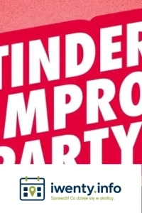 Tinder Impro Party