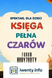 spektakl komediowy dla dzieci  inspirowany baśnią Janiny Porazińskiej