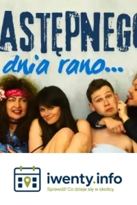Następnego dnia rano